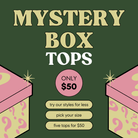 Mystery Box: Tops - Styled by Ashley Brooke